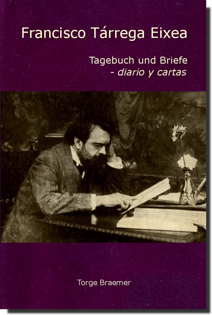 Buchcover Francisco Tárrega Eixea: Tagebuch und Briefe - diario y cartas