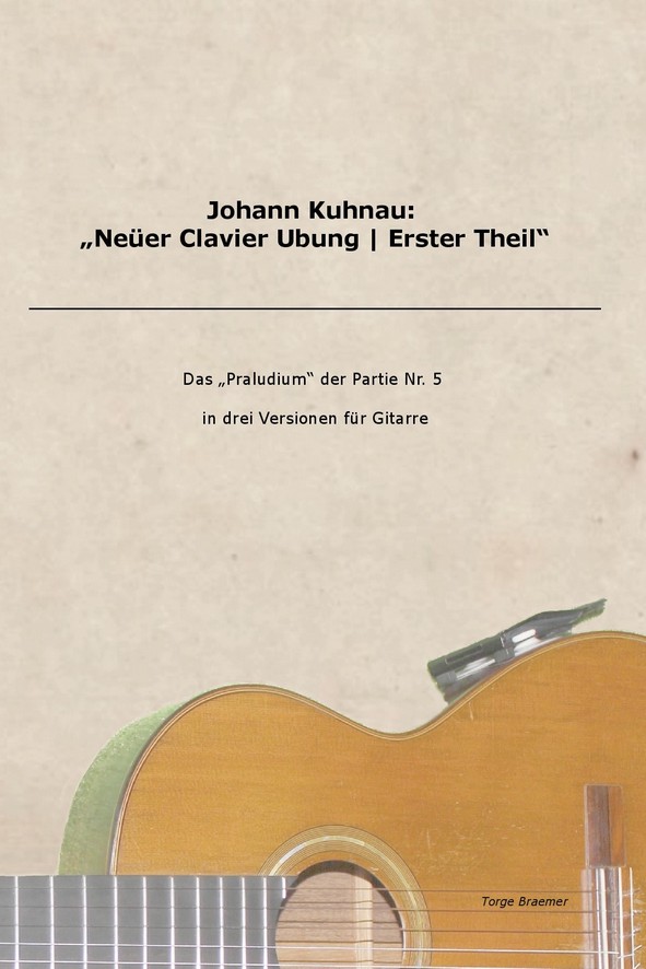 Buchcover: Johann Kuhnau: Praludium der Partie Nr. 5